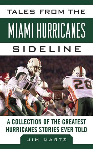 Cover of the book Tales from the Miami Hurricanes Sideline by Brent Zwerneman