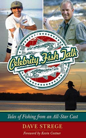 Cover of the book Celebrity Fish Talk by John Laskowski