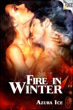 Cover of the book Fire in Winter by Ashlynn Monroe