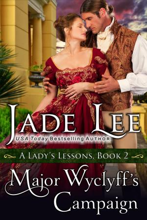 Cover of Major Wyclyff's Campaign (A Lady's Lessons, Book 2)