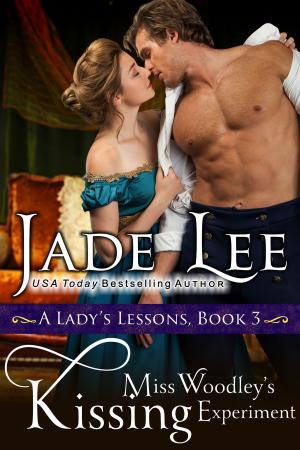 Book cover of Miss Woodley's Kissing Experiment (A Lady's Lessons, Book 3)