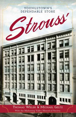 Cover of the book Strouss' by Richard A. Santillán, Gregory Garrett, Juan D. Coronado, Jorge Iber, Roberto Zamora