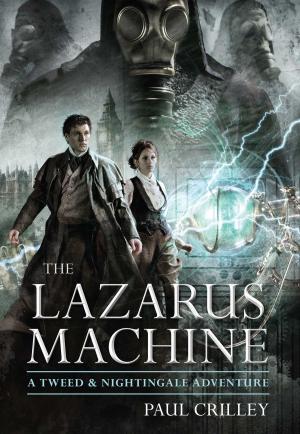 Cover of the book The Lazarus Machine by George Mann
