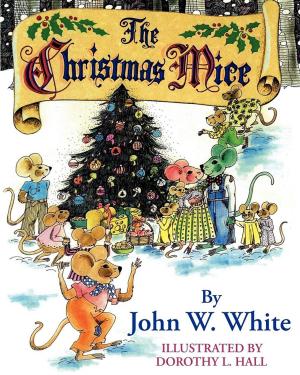 Cover of the book The Christmas Mice by J. William Turner