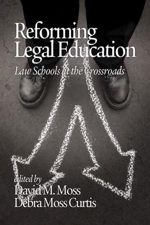 Cover of the book Reforming Legal Education by Terry T. Kidd, Irene Chen
