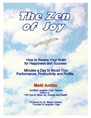 Cover of the book The Zen of Joy by jolene or gregg matson