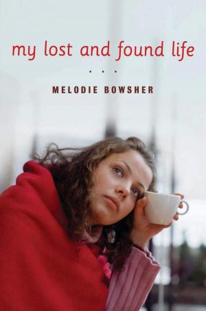 bigCover of the book My Lost and Found Life by 