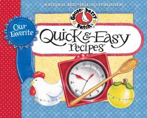 Cover of the book Our Favorite Quick & Easy Recipes Cookbook by Bruce Lubin, Jeanne Bossolina-Lubin