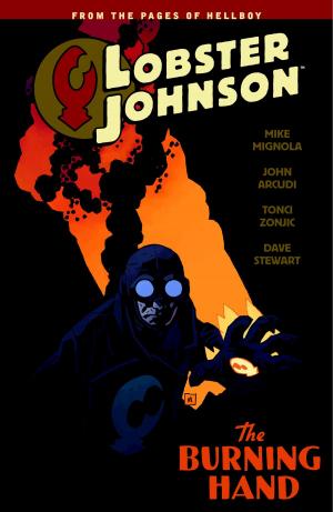 bigCover of the book Lobster Johnson Volume 2: The Burning Hand by 