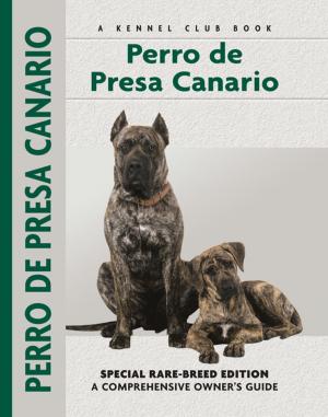 Cover of the book Perro De Presa Canario by Ingrid Schwartz