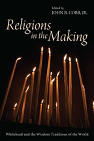 Cover of the book Religions in the Making by David A. deSilva