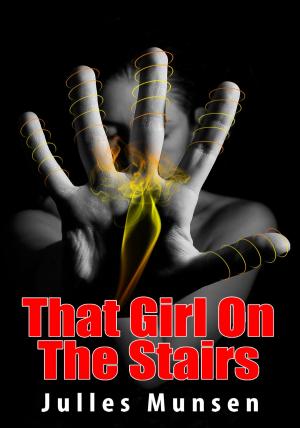 Cover of the book That Girl On The Stairs by Juli Mateson