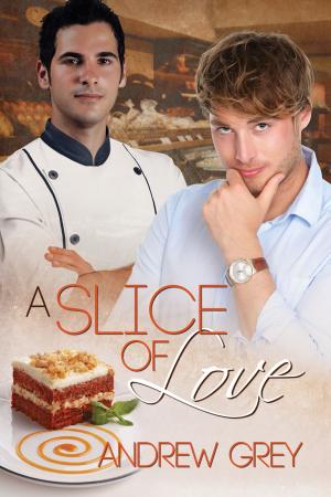 Cover of the book A Slice of Love by Charlie Cochet