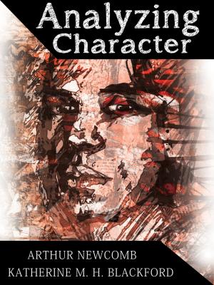 Cover of the book Analyzing Character by Bram Stoker