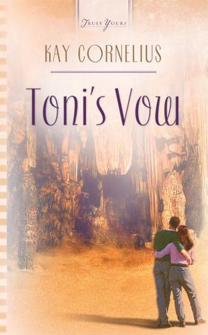 Cover of the book Toni's Vow by Gilbert Morris