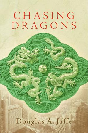 Cover of the book Chasing Dragons by Nancy Davis Kho