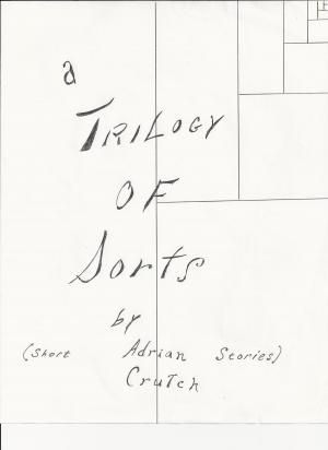 Cover of the book A Trilogy of Sorts by Johanna Sparrow