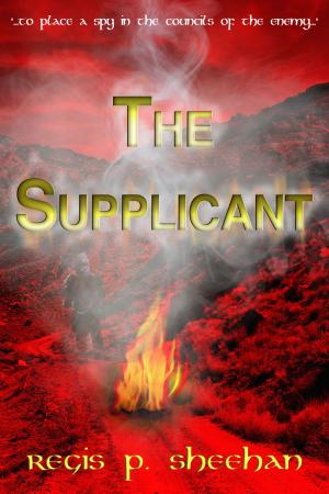 Cover of the book The Supplicant by Philip Coppens