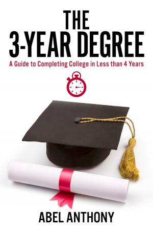 Cover of the book The 3-Year Degree by Pete Prown