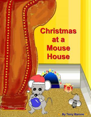 Cover of the book Christmas at a Mouse House by Jerry Hammack