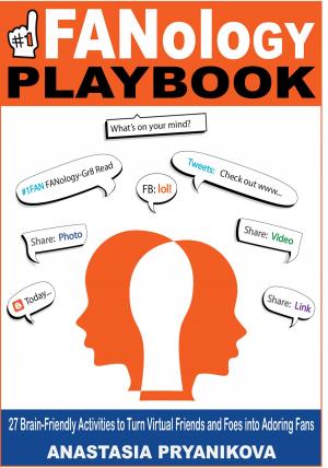 Cover of the book FANology Playbook by C.J. Anaya
