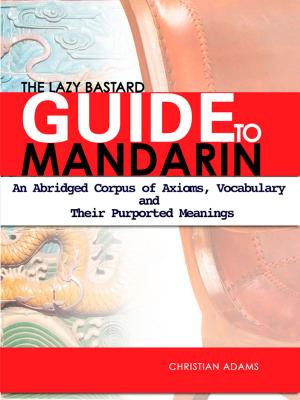 Book cover of The Lazy Bastards Guide To Mandarin