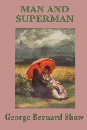 Cover of the book Man and Superman by Samuel Richardson