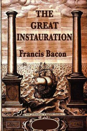 Cover of the book The Great Instauration by Theodore Pratt