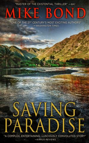 Cover of the book Saving Paradise by Richard James Bentley