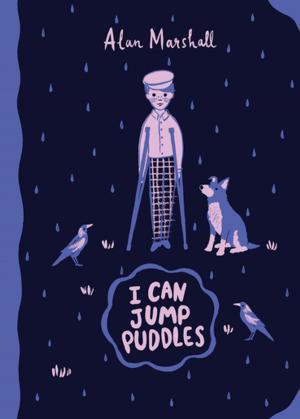 bigCover of the book I Can Jump Puddles: Australian Children's Classics by 