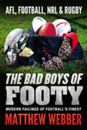 Cover of the book The Bad Boys of Footy by Charlie Veron
