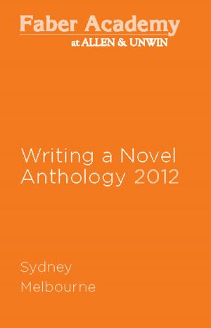 Book cover of Writing a Novel Anthology, 2012