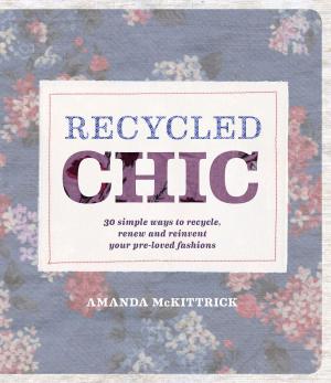 Cover of the book Recycled Chic by Patsy Adam-Smith