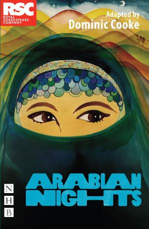 Cover of the book Arabian Nights (RSC Version) by Conor McPherson