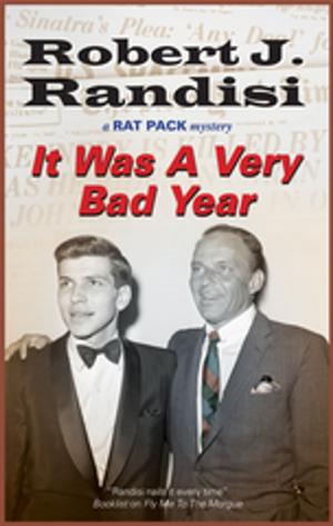 Cover of the book It Was a Very Bad Year by Robert Knightly
