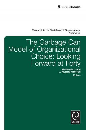 Cover of the book Garbage Can Model of Organizational Choice by Manas Chatterji, Luk Bouckaert, Manas Chatterji