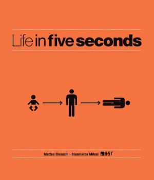 Book cover of Life in Five Seconds