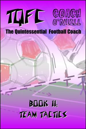 Cover of the book TQFC Book 11: Team Tactics by Jim Brown