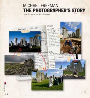 Cover of the book The Photographer's Story by Kim Walker, Vicky Chown