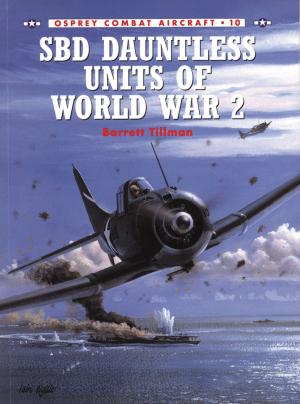 Cover of the book SBD Dauntless Units of World War 2 by Jennifer Lynn Barnes