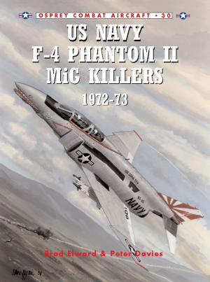 Book cover of US Navy F-4 Phantom II MiG Killers 1972–73