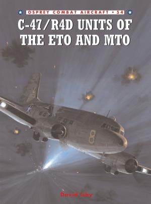 Cover of the book C-47/R4D Units of the ETO and MTO by Melville Davisson Post