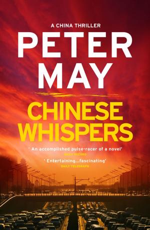 Cover of the book Chinese Whispers by Che Golden