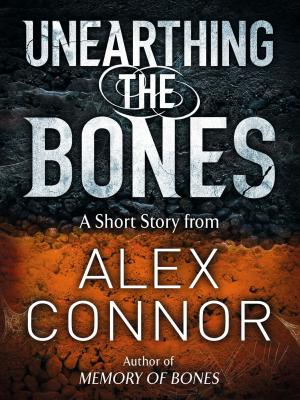 Book cover of Unearthing the Bones