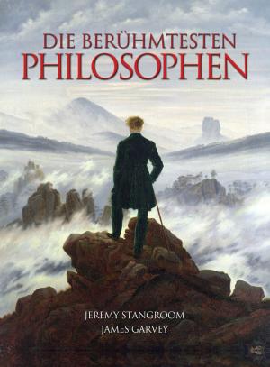 Cover of the book Die Berühmtesten Philosophen by Victor McQueen