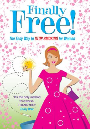 Cover of the book Finally Free! by Karen Farrington