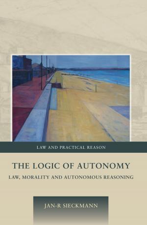 Cover of the book The Logic of Autonomy by Dr. Stephanie Taylor