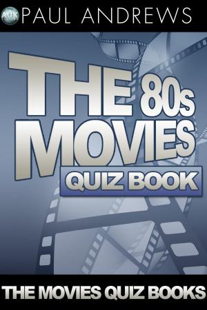 Book cover of The 80s Movies Quiz Book