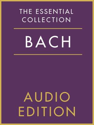 Book cover of The Essential Collection: Bach Gold