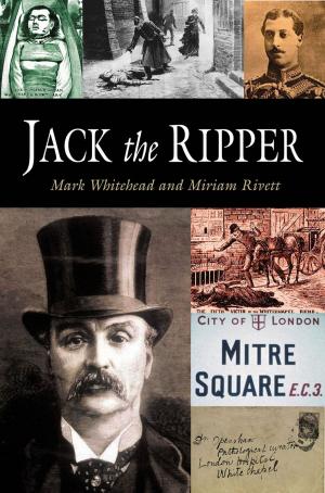 Cover of the book Jack the Ripper by Merlin Coverley